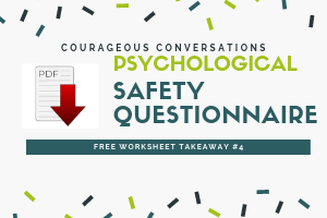 Psychological safety questionnaire